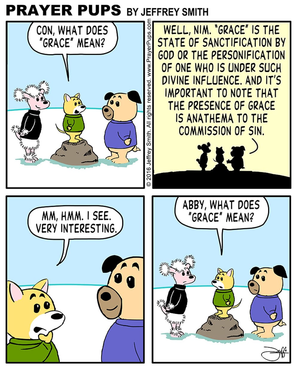 Definition Of Grace Christian Cartoons From Prayer Pups Christian Comics