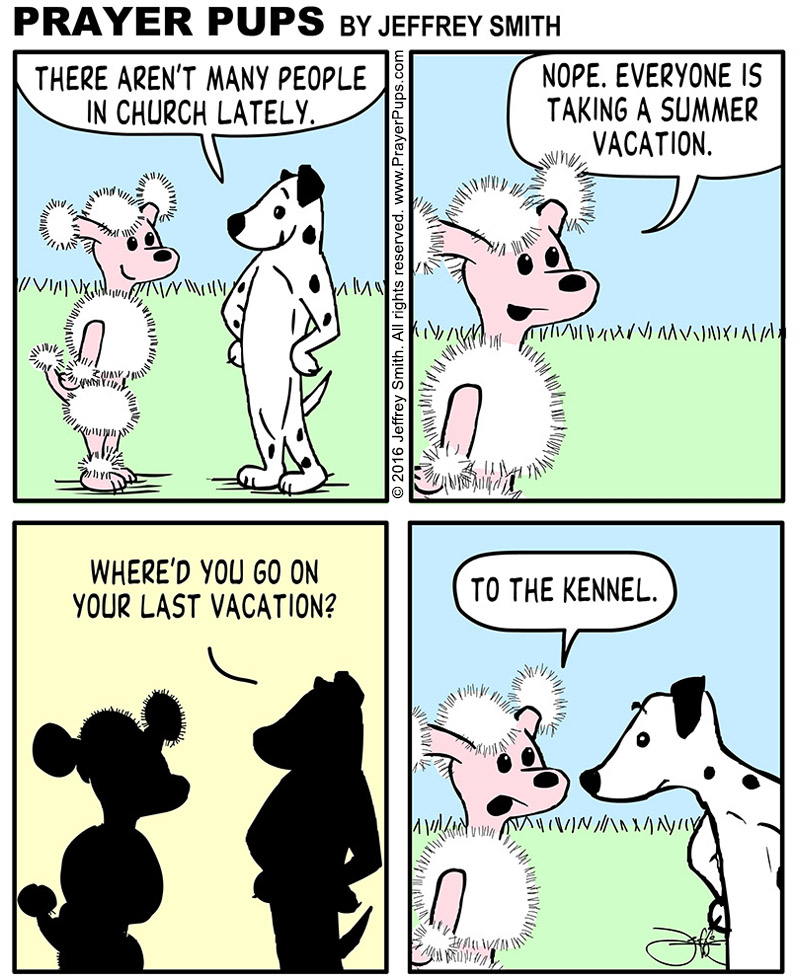 Summer Vacation - Christian Cartoons From Prayer Pups Christian Comics