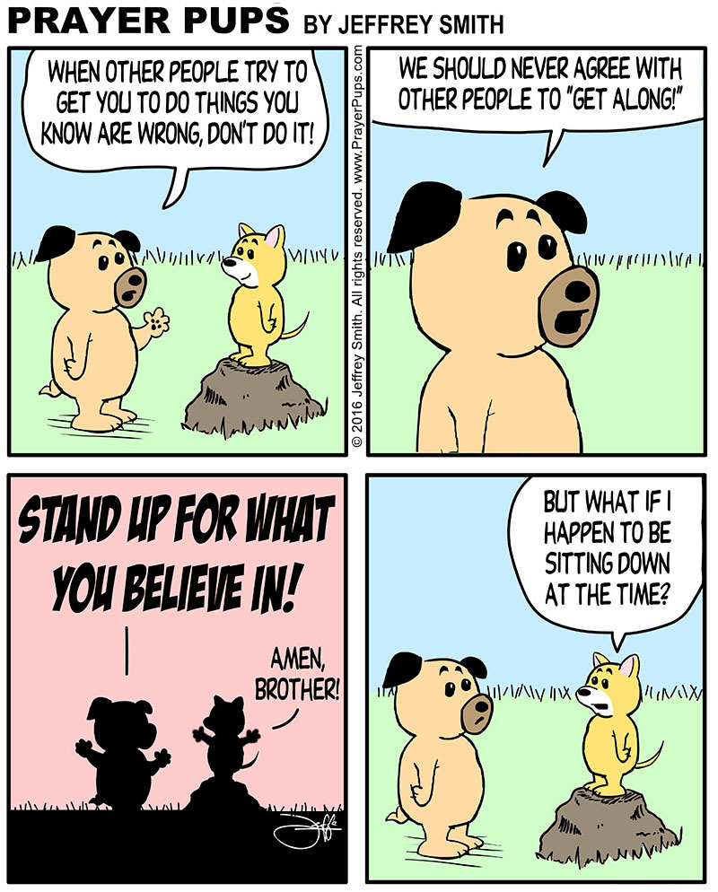 Stand Up For Your Beliefs