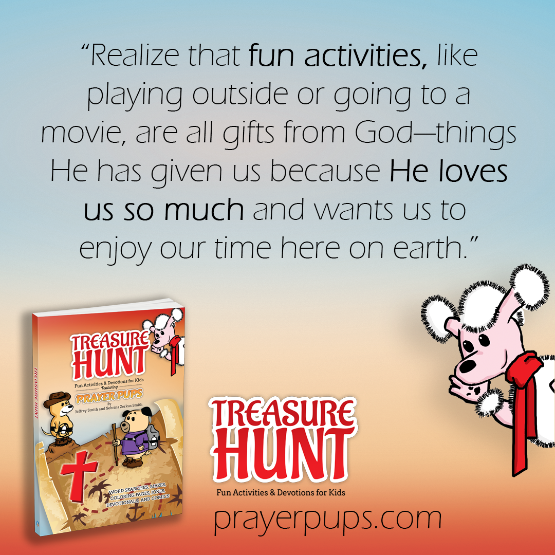 Prayer Pups Book “Treasure Hunt” Is The Perfect Book For Kids